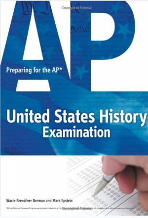Preparing for the AP United States History Examination 1st Edition